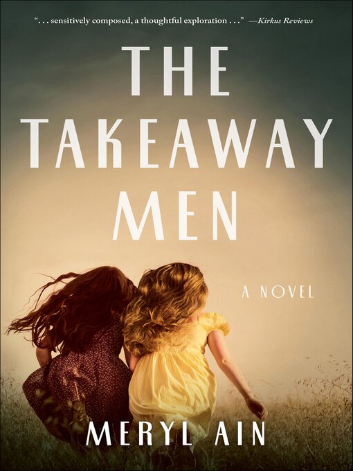 Title details for The Takeaway Men by Meryl Ain - Available